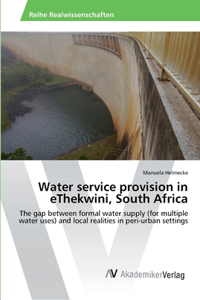 Water service provision in eThekwini, South Africa