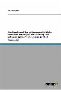 Die Novelle und ihre gattungsgeschichtliche Definition am Beispiel der Erzählung 
