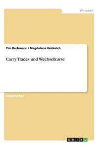 Carry Trades und Wechselkurse