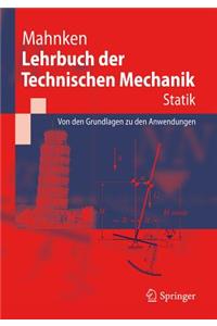 Lehrbuch der Technischen Mechanik - Statik