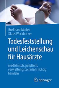 Todesfeststellung Und Leichenschau Für Hausärzte