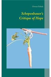 Schopenhauer's Critique of Hope