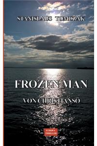 Frozen Man von Christiansö