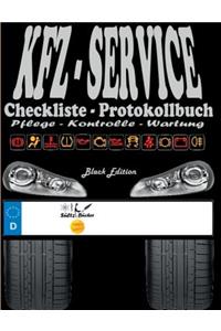 KFZ-Service Checkliste Protokollbuch - Pflege - Kontrolle - Wartung