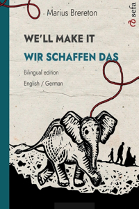 WE'LL MAKE IT - WIR SCHAFFEN DAS (English - German)