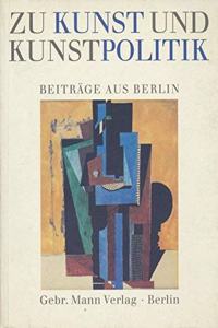 Zu Kunst Und Kunstpolitik