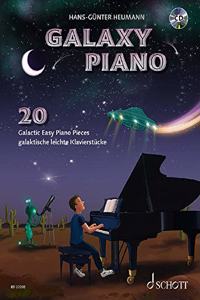 Galaxy Piano 20 Galactic Easy Piano Pieces, Book and CD
