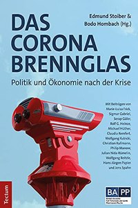 Das Corona-Brennglas