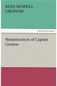 Reminiscences of Captain Gronow