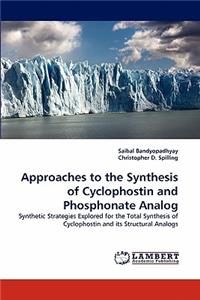 Approaches to the Synthesis of Cyclophostin and Phosphonate Analog