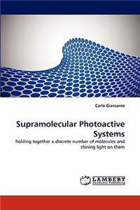 Supramolecular Photoactive Systems