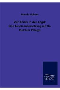 Zur Krisis in der Logik