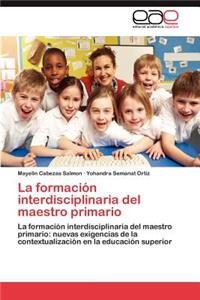 Formacion Interdisciplinaria del Maestro Primario