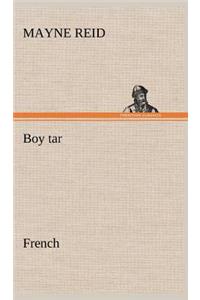Boy tar. French