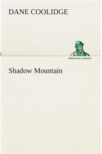Shadow Mountain