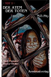 Der Atem der Toten