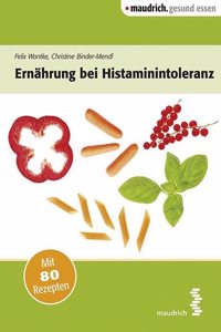 Ernahrung bei Histaminintoleranz