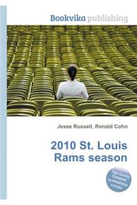 2010 St. Louis Rams Season