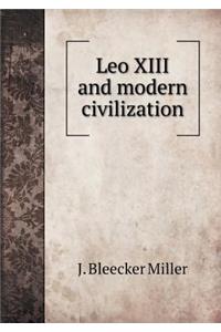 Leo XIII and modern civilization