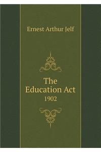 The Education ACT 1902
