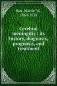 Cerebral meningitis
