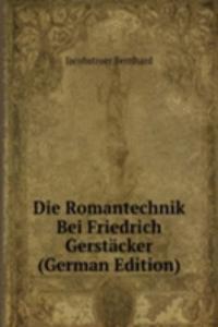 Die Romantechnik Bei Friedrich Gerstacker (German Edition)