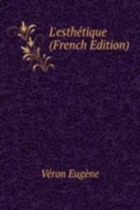 L'esthetique (French Edition)