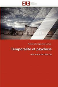 Temporalite et psychose