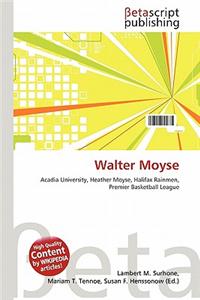 Walter Moyse