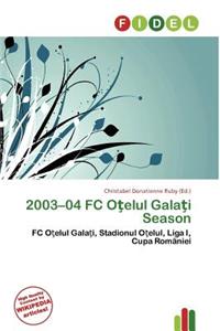 2003-04 FC O Elul Gala I Season