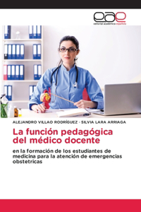 función pedagógica del médico docente