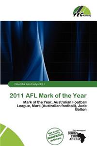 2011 Afl Mark of the Year