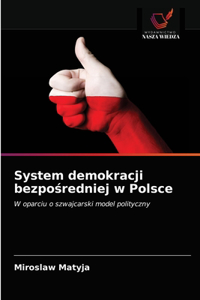 System demokracji bezpośredniej w Polsce
