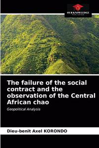 failure of the social contract and the observation of the Central African chao