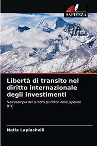 Libertà di transito nel diritto internazionale degli investimenti