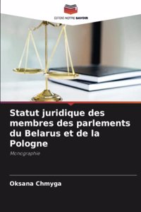 Statut juridique des membres des parlements du Belarus et de la Pologne