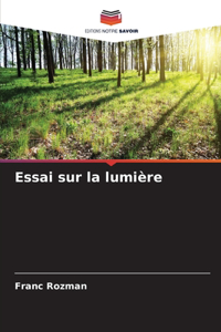 Essai sur la lumière