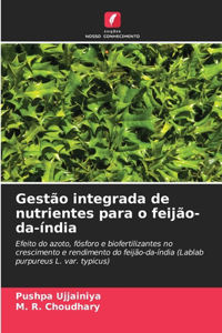 Gestão integrada de nutrientes para o feijão-da-índia