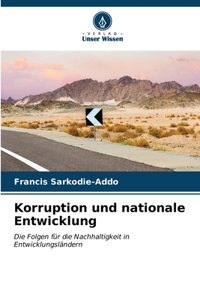 Korruption und nationale Entwicklung