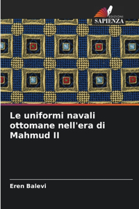 Le uniformi navali ottomane nell'era di Mahmud II