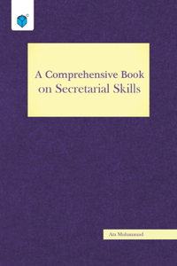A Comprehensive Book on Secretarial Skills