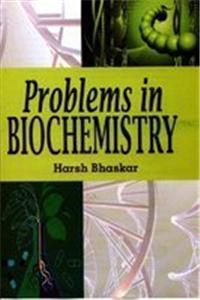 Problems in Biochemistry