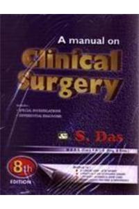 A Manual On Clinical Surgery
