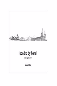 Bandra By Hand (First Edition, 2014)