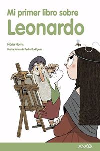 Mi primer libro sobre Leonardo / My First Book About Leonardo