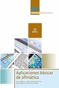 Aplicaciones basicas de ofimatica