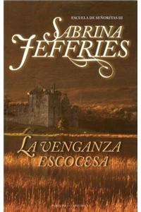 La Venganza Escocesa