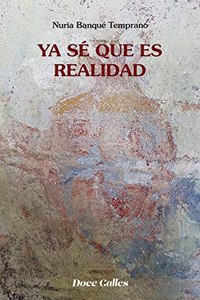 Ya se que es realidad