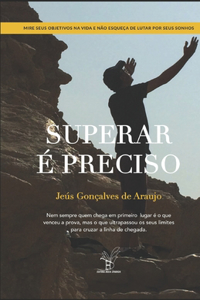Superar é Preciso