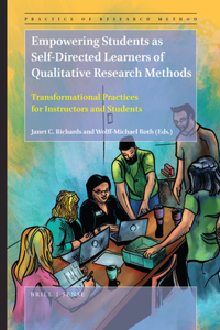 Empowering Students as Self-Directed Learners of Qualitative Research Methods